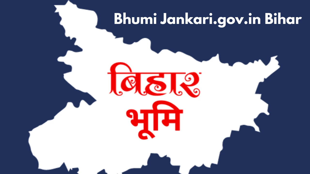 Bhumi Jankari.gov.in Bihar: Your Guide to Land Records