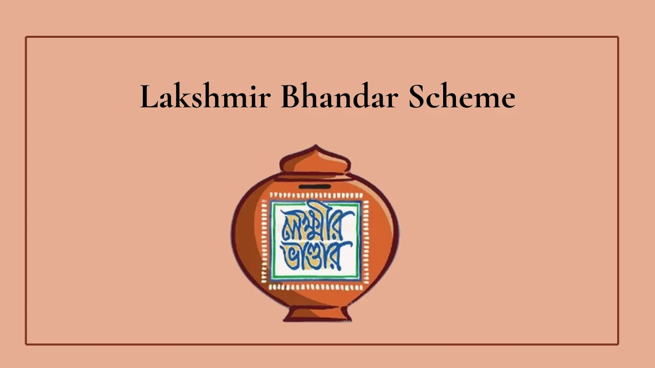 Lakshmir Bhandar Scheme